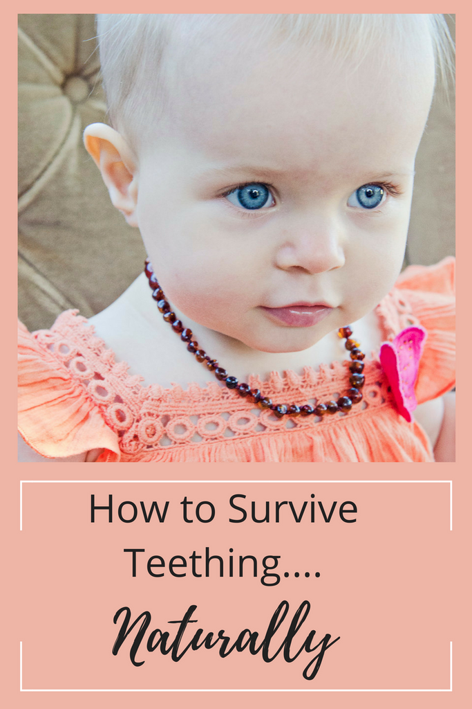 How to survive teething….Naturally.